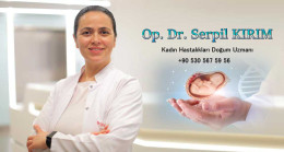Avcılar Kadın Doğum Uzmanı Op. Dr. Serpil KIRIM ile Gebelik Süreci