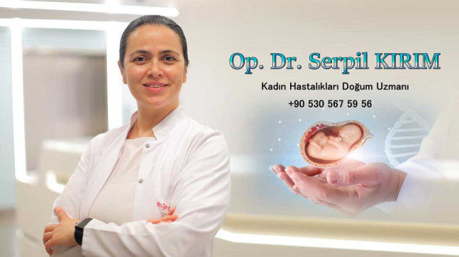 Bahçeşehir Kadın Doğum Uzmanı Or. Dr. Serpil KIRIM